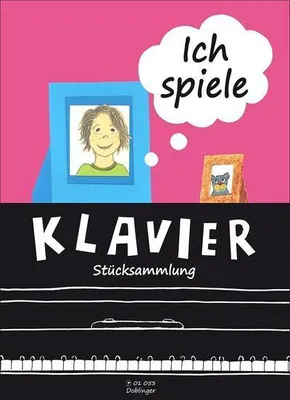 Produktbild von Ich spiele Klavier - Stücksammlung