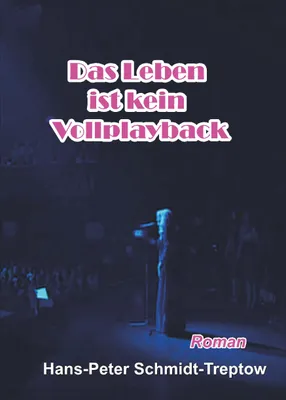 Produktbild von Das Leben ist kein Vollplayback