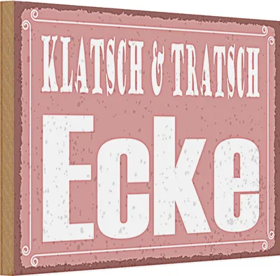 Produktbild von Holzschild Hinweis 30x20cm Klatsch & Tratsch Ecke