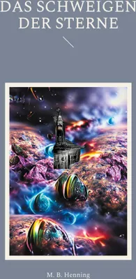 Produktbild von Das Schweigen der Sterne