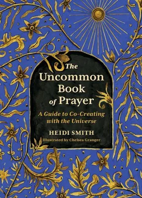 Produktbild von The Uncommon Book of Prayer