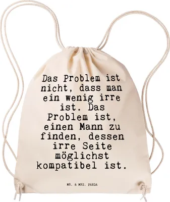 Produktbild von Mr. & Mrs. Panda Jutebeutel Das Problem ist nicht,... - Transparent - Geschenk, Partner, Hochzeit Spruch, wander rucksack, Turnbeutel, kordelzugbeutel, Ehe, Freundin, gym