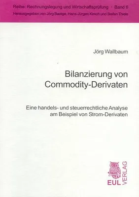 Produktbild von Bilanzierung von Commodity-Derivaten
