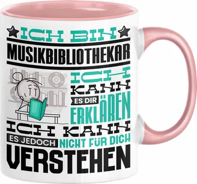 Produktbild von Musikbibliothekar Geschenk Tasse Lustige Geschenkdiee für einen Musikbibliothekar Geburtstag Ich Bin Musikbibliothekar Ich Kann Es Dir Erklären Aber Nicht Für Dich Verstehen (Rosa)
