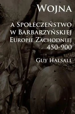 Produktbild von Wojna a spoleczenstwo w barbarzynskiej Europie Zachodniej 450-900