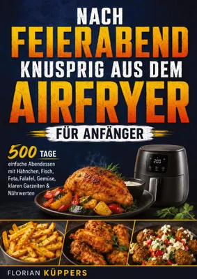 Produktbild von Schnell, Einfach & Lecker: Das große 15-Minuten-Kochbuch für jeden Tag