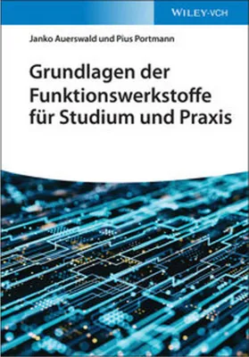 Immagine prodotto di Grundlagen der Funktionswerkstoffe für Studium und Praxis