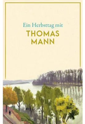 Productafbeelding van Ein Herbsttag mit Thomas Mann