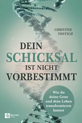 Produktbild von Dein Schicksal ist nicht vorbestimmt