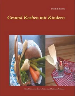 Immagine prodotto di Gesund kochen mit Kindern