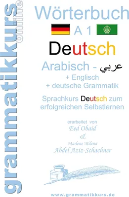 Produktbild von Wörterbuch Deutsch - Arabisch - Englisch A1