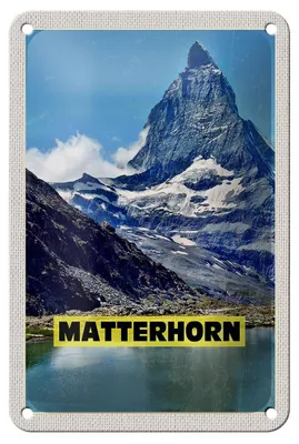 Produktbild von Blechschild Reise 12x18cm Matterhorn Gebirge Schweiz Wanderung Schild