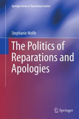 Produktbild von The Politics of Reparations and Apologies