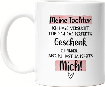 Produktbild von Tochter Geschenk Tasse Mit Spruch Kinder Geschenkidee Humor Sarkasmus