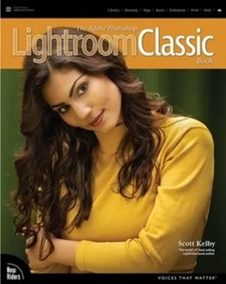 Produktbild von The Adobe Photoshop Lightroom Classic Book