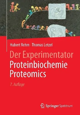 Produktbild von Der Experimentator: Proteinbiochemie/Proteomics
