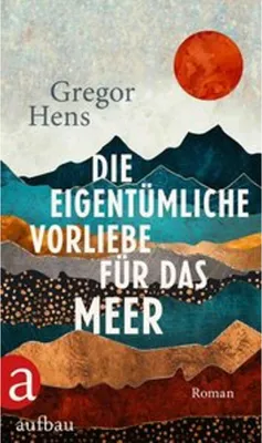 Immagine prodotto di Die eigentümliche Vorliebe für das Meer
