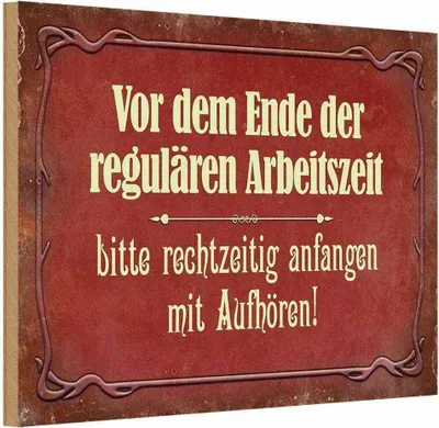 Produktbild von vianmo Holzschild 12x18 cm vor dem Ende der Arbeitszeit Dekoration