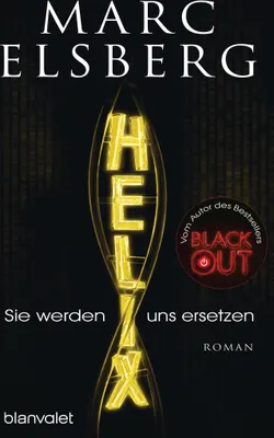 Produktbild von HELIX - Sie werden uns ersetzen