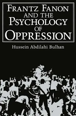 Obrázok produktu pre Frantz Fanon and the Psychology of Oppression