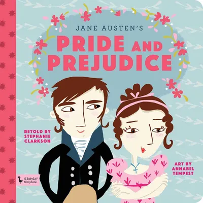 Produktbild von Pride and Prejudice: A BabyLit® Storybook