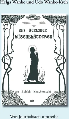 Produktbild von Das Berliner Lügenblättchen