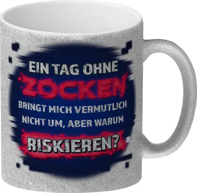 Produktbild von Ein Tag ohne zocken… Glitzer-Kaffeebecher