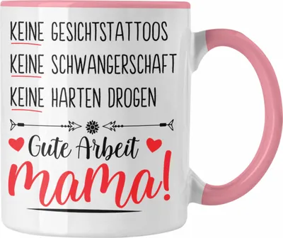 Produktbild von Trendation - Muttertag Tasse Muttertagsgeschenk Keine Gesichtstatoos Keine Schwangerschaft Mama Kaffeetasse Geschenk Spruch (Rosa)