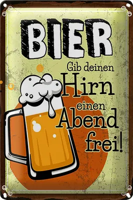 Produktbild von Blechschild 20x30cm Bier Gib deinem Hirn einen Abend frei