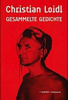 Produktbild von Loidl, C: Gesammelte Gedichte