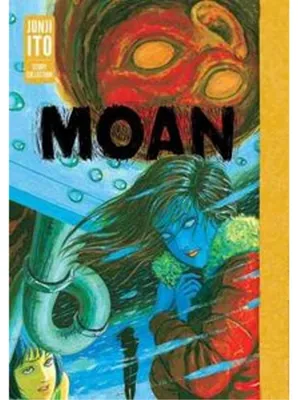 Image de Moan : Collection d'histoires de Junji Ito