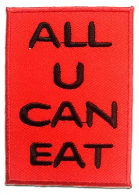 Produktbild von All You Can Eat - Aufnäher, Bügelbild, Aufbügler, Applikationen, Patches, Flicken, Zum Aufbügeln, Größe: 5.7 x 8 cm