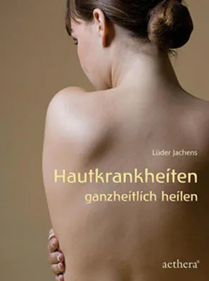 Obrázek produktu pro Hautkrankheiten ganzheitlich heilen