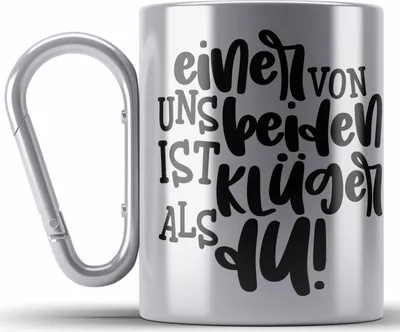 Produktbild von Trendation - Einer Von Uns Beiden Ist Klüger Als Du Lustige Edelstahl Tasse Karabiner mit Spruch Kollegin Kollege Geschenk Vater Bruder Schwester Lieblingskollege (Silber)