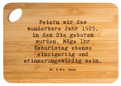 Produktbild von Mr. & Mrs. Panda Schneidebrett Spruch 1925 Geburtstag - Transparent - Geschenk, Geburtstagsgeschenk, für Jahrgang, Erinnerungen, Frühstücksbrett, Frühstücksbrettchen, zum