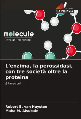 Produktbild von L'enzima, la perossidasi, con tre società oltre la proteina