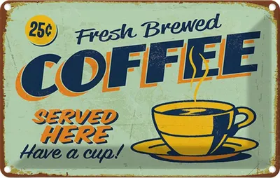 Produktbild von vianmo Blechschild 20x30 cm Kaffee fresh brewed Coffee Served Essen Trinken