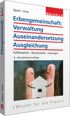 Zdjęcie produktu dla Erbengemeinschaft: Verwaltung - Auseinandersetzung - Ausgleichung