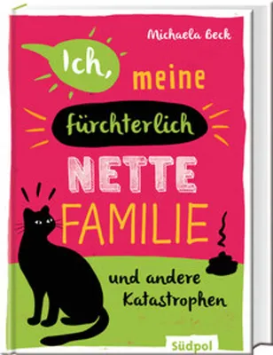 Obrázok produktu pre Ich, meine fürchterlich nette Familie und andere Katastrophen