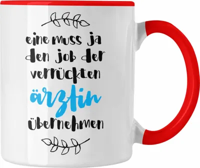 Produktbild von Trendation - Verrückte Ärztin Tasse Geschenk Familie Lustiger Spruch Geschenkidee für Beste Ärztin Geburtstag (Rot)