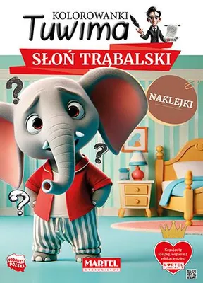 Zdjęcie produktu dla Słoń Trąbalski z naklejkami. Kolorowanki Tuwima
