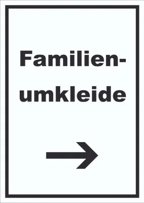 Produktbild von Familienumkleide Schild mit Text und Richtungspfeil rechts hochkant A4 (210x297mm)