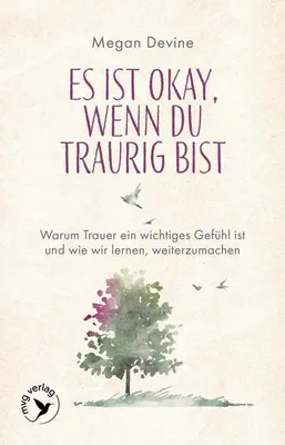 Immagine prodotto di Es ist okay, wenn du traurig bist