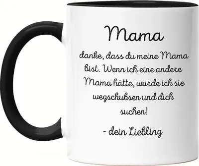 Produktbild von Mama Danke dass du meine Mama bist Tasse Schwarz Geschenk Muttertag Lustig Familie