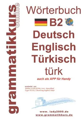 Obrázok produktu pre Wörterbuch B2 Deutsch - Englisch - Türkisch