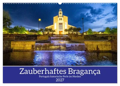 Produktbild von Zauberhaftes Bragança (Wandkalender 2027 DIN A2 quer), CALVENDO Monatskalender