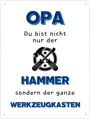 Produktbild von Opa Metallschild XXL in 28x38 cm mit Spruch Du bist nicht nur der Hammer