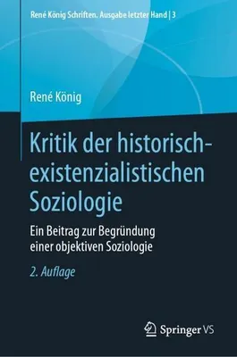 Produktbild von Kritik der historisch-existenzialistischen Soziologie