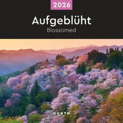 Produktbild von Aufgeblüht - KUNTH Broschurkalender 2026
