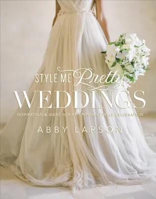 Produktbild von Style Me Pretty Weddings